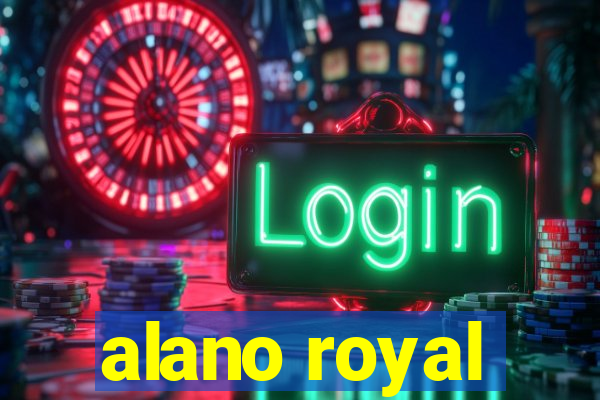 alano royal